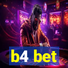 b4 bet